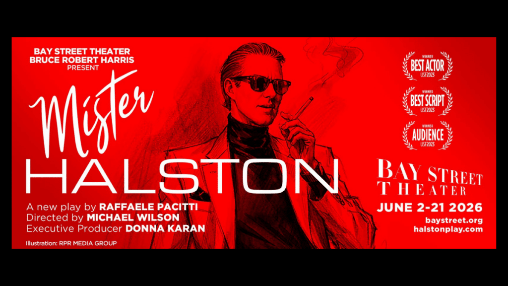 Mister Halston Image Poster Bay Street Theater