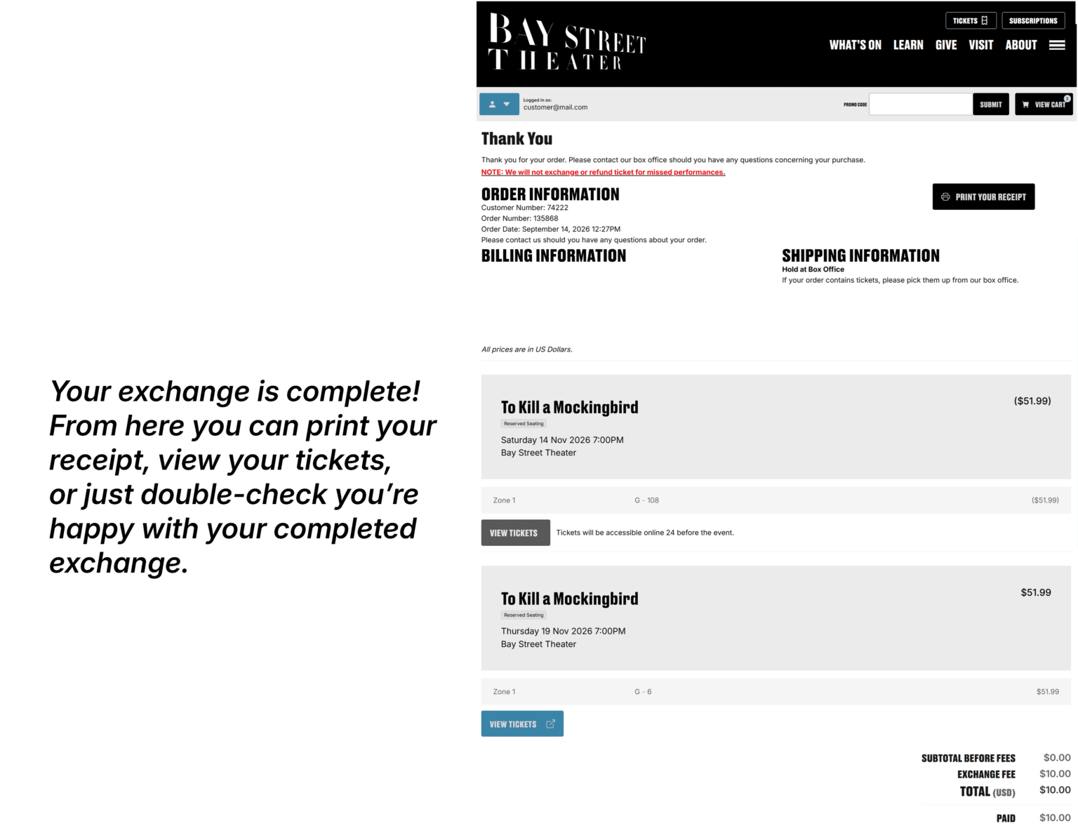 Screenshot of the purchase confirmation page for Bay Street, logged in as customer@mail.com, with the text: Your exchange is complete! From here, you can print your receipt, view your tickets, or just double-check that you're happy with your completed exchange.
